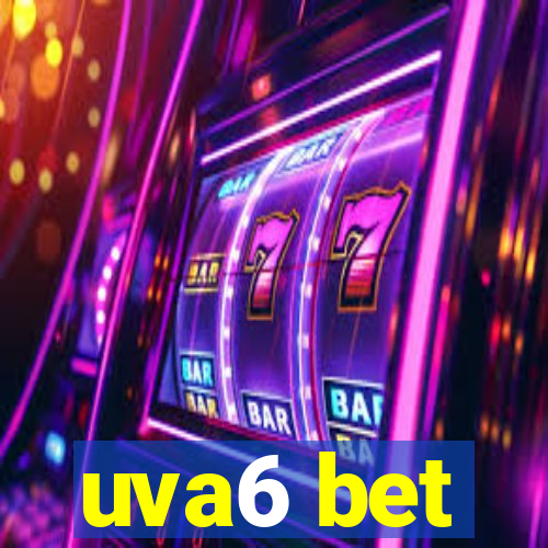 uva6 bet